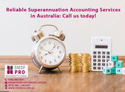 Reliable Superannuation Accounting Services in Australia