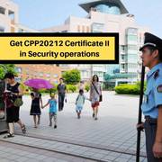 CPP20212 Certificate II in Security Operations