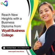 Reach New Heights with Business Diploma from Wyatt Business College