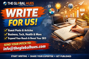 Write For Us – Travel Tips,  Guides & Experiences